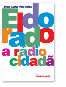 capa do livro Eldorado, A rádio cidadã.