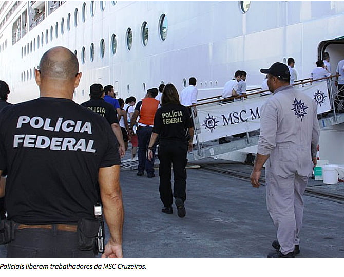 Navios descartam lixo no mar,imagem de policiais retirando trabalhadores escravos do navio MSC Magnífica