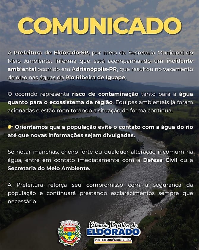 Comunicado da prefeitura de Eldorado sobre vazamento no Ribeira de Iguape