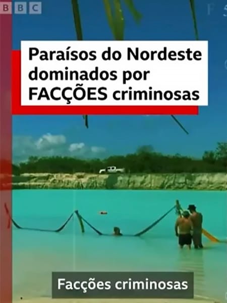 Facções criminosas em Porto de Galinhas